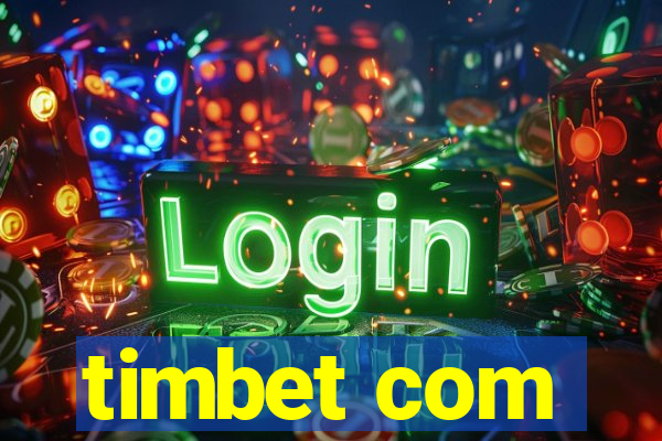 timbet com